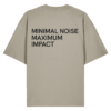Oversize Tee-Minimal Noise Maximum Impact -