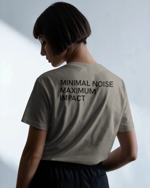 Oversize Tee-Minimal Noise Maximum Impact -